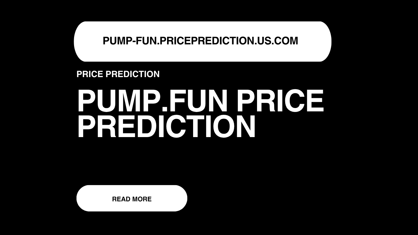 Pump.fun Price Prediction | PUMP Forecast 2025, 2030, 2040